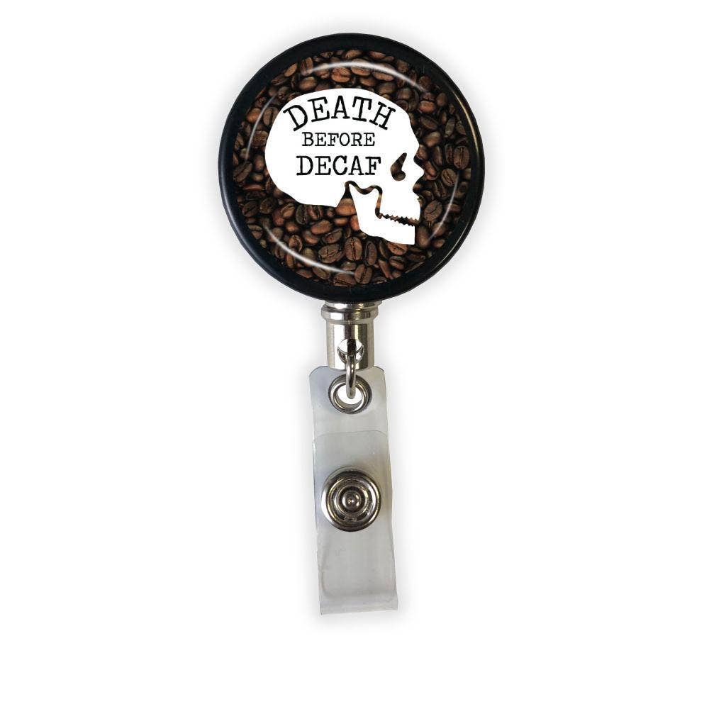Death Before Decaf Badge Reel