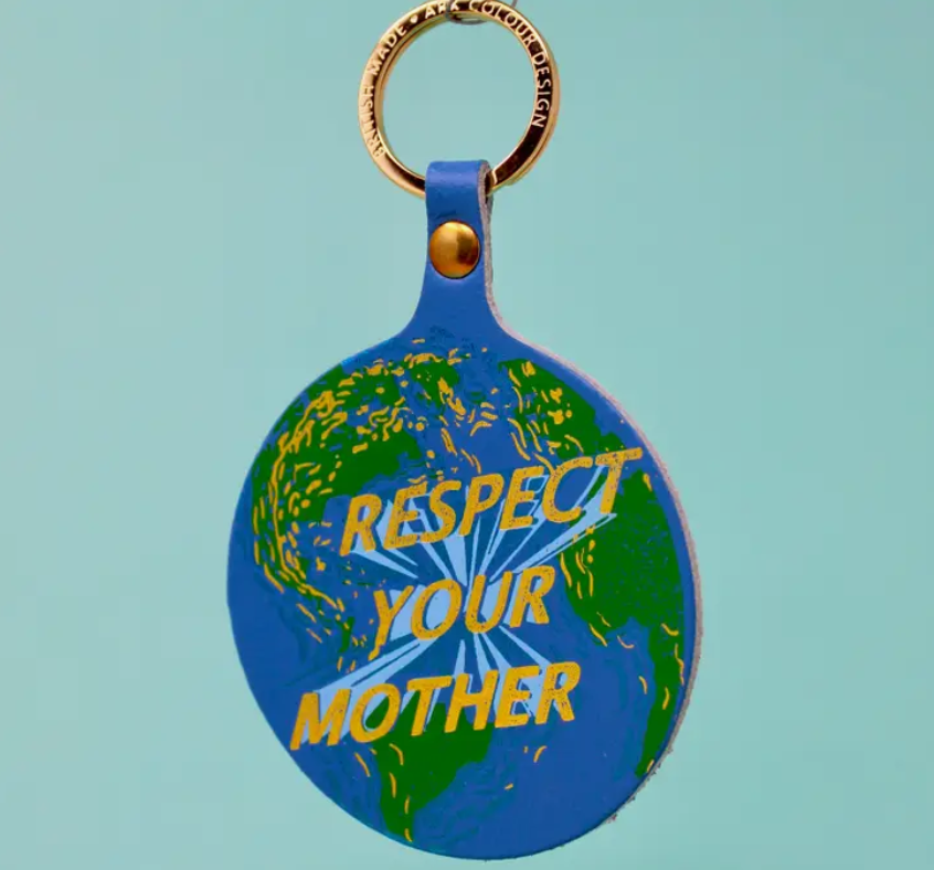 Respect Your Mother Key Fob
