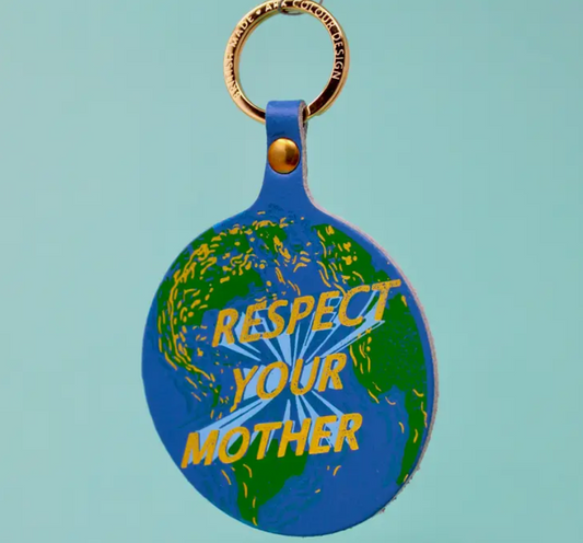 Respect Your Mother Key Fob