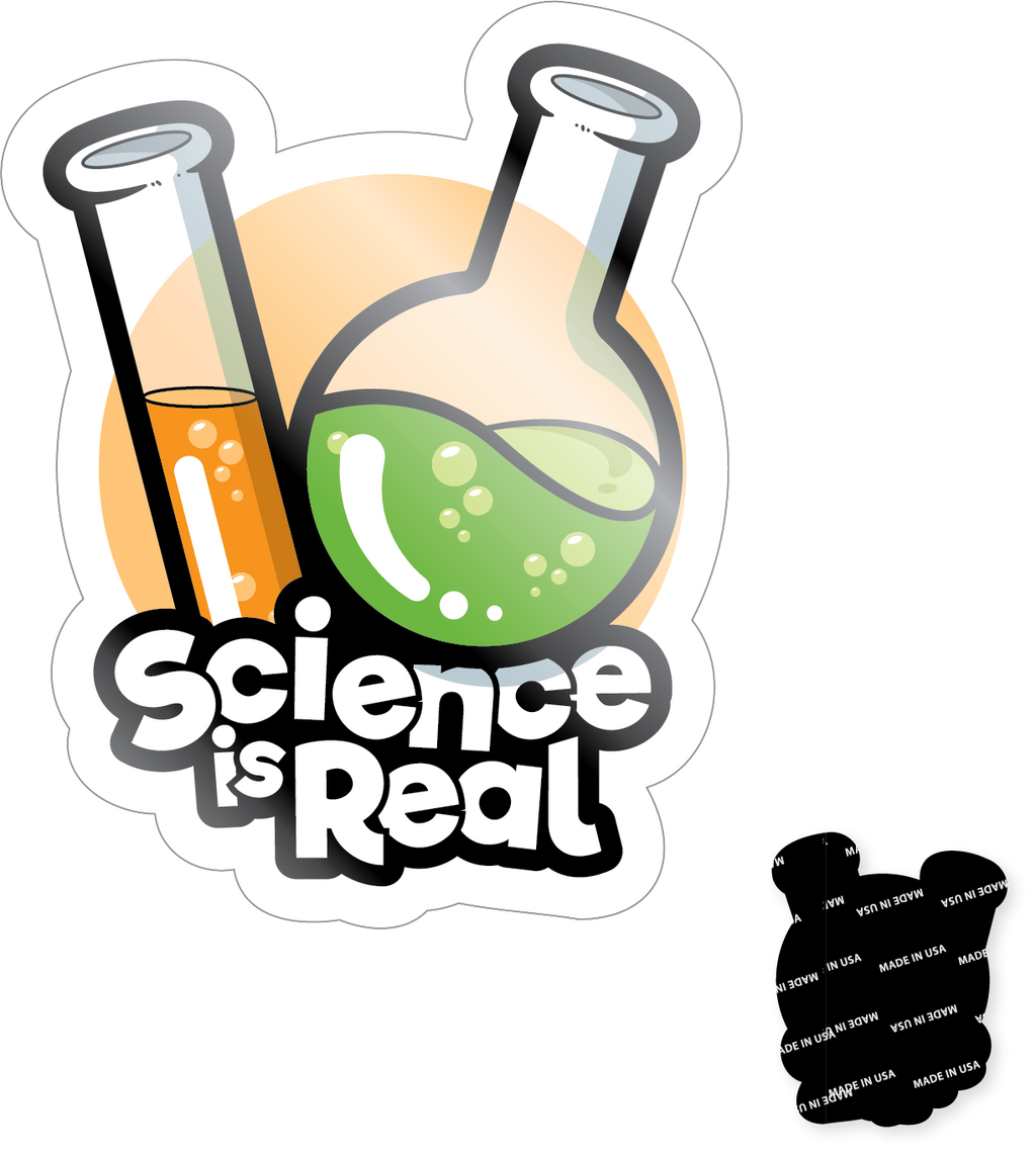 Science Is Real - Magnet