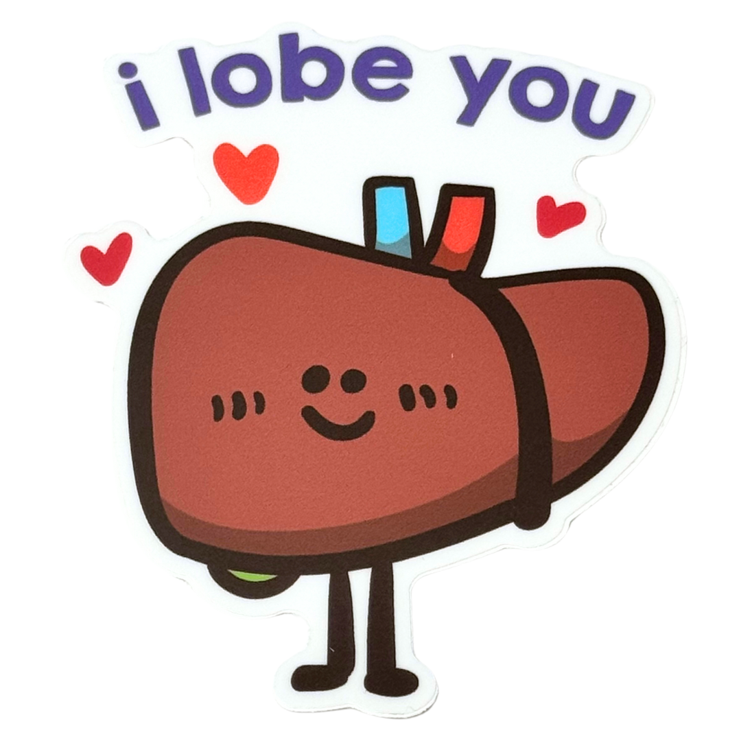 I Lobe You Living Bank Sticker