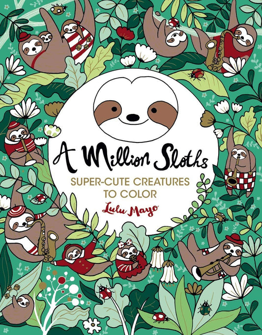 A Million Sloths Coloring Book