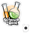 Science Is Real - Magnet