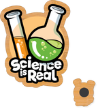 Science Is Real - Magnet