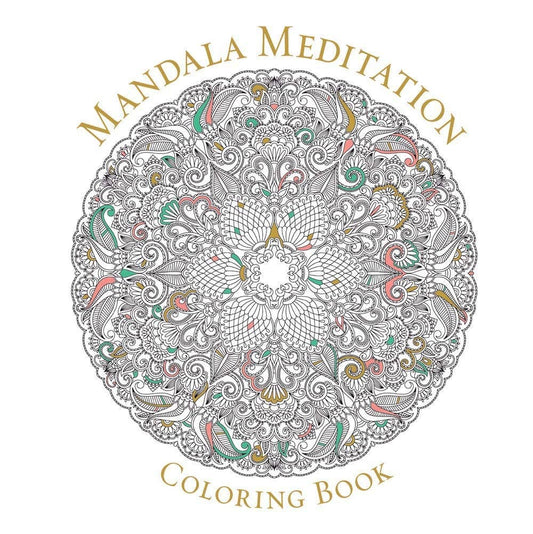 Mandala Meditation Coloring Book