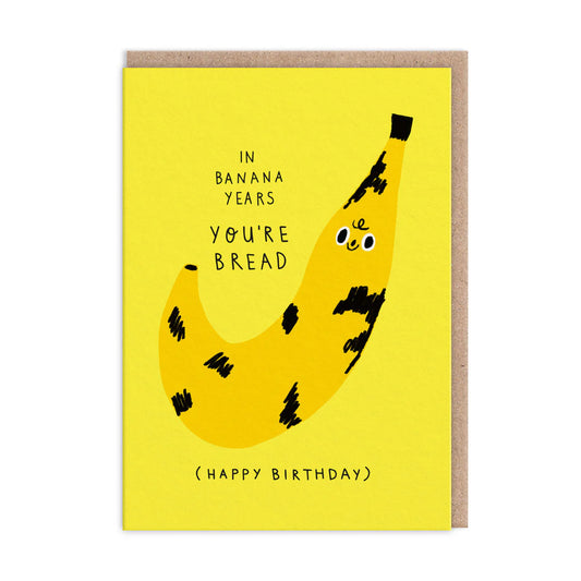 In Banana Years Greeting Card