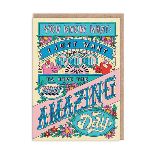 Amazing Day Greeting Card