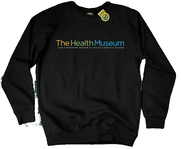 The Health Museum sweatshirt