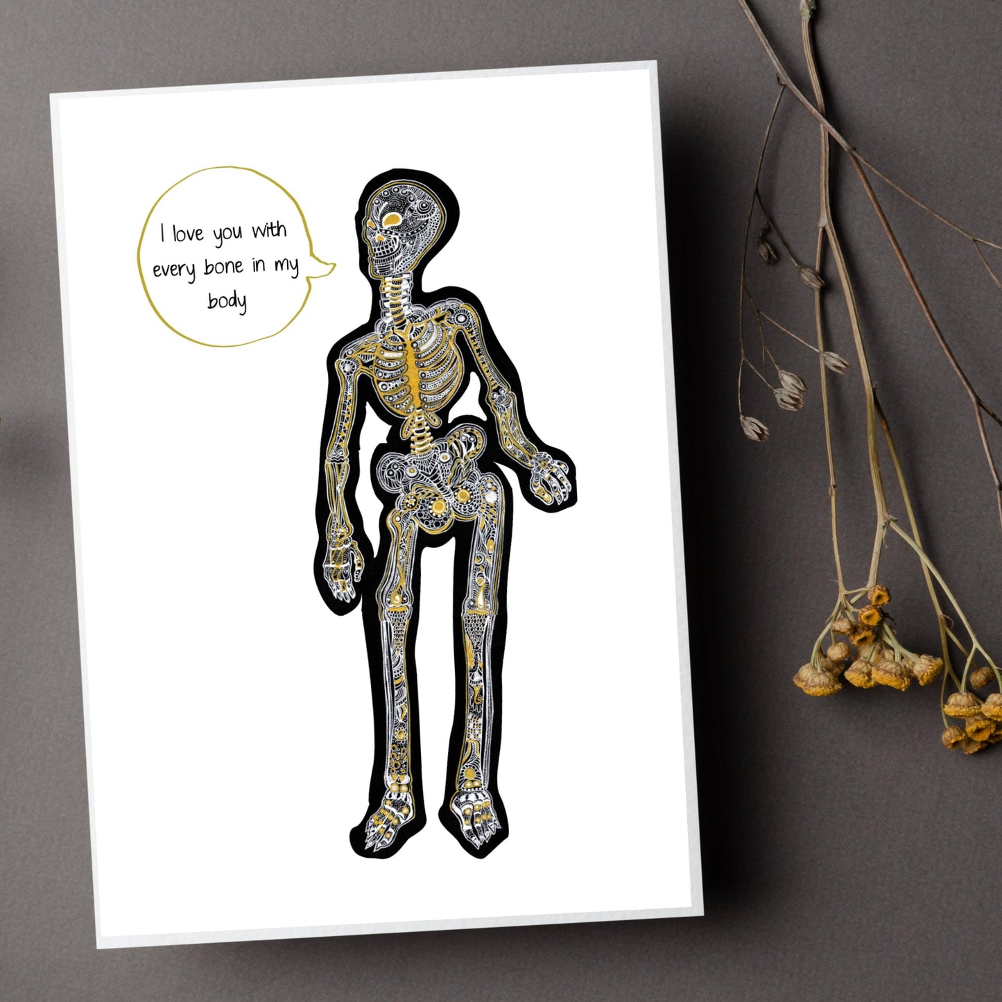 Skeleton Love Everyday Greeting Card