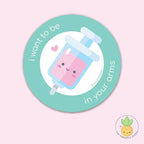 "I Want To Be In Your Arms!"  Sticker