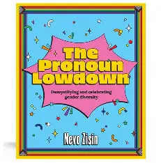 The Pronoun Lowdown