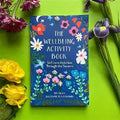 The Wellbeing Activity Book
