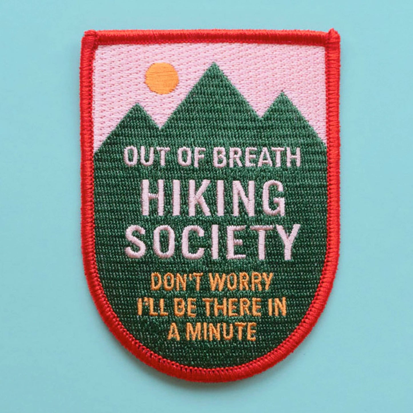 The Out Of Breath Hiking Society Embroidered Patch