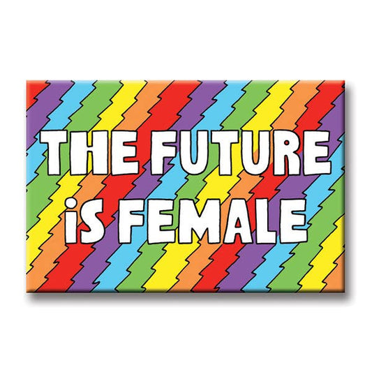 The Future is Female Magnet