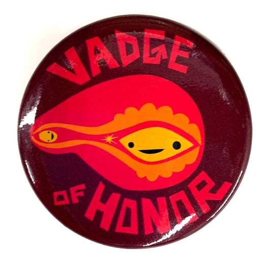 Vadge of Honor Magnet