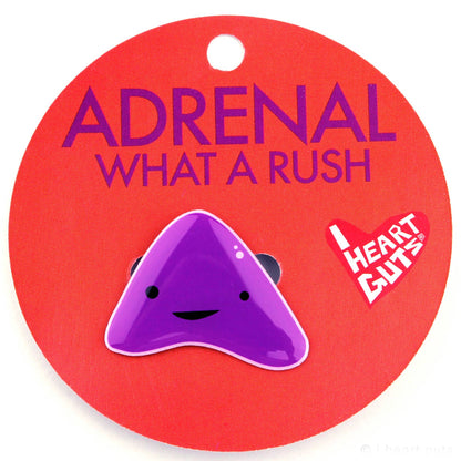 Adrenal Gland Lapel Pin - What a Rush!